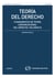 Teoría del Derecho (Volumen III) - Fundamentos de Teoría Comunicacional del Derecho