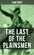 THE LAST OF THE PLAINSMEN - A Wild West Adventure