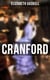 Cranford - Tales of the Small Town in Mid Victorian England (With Author's Biography)