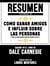Resumen Extendido De Como Ganar Amigos E Influir Sobre Las Personas (How To Win Friends And Influence People) - Basado En El Libro De Dale Carnegie
