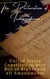 The Declaration of Independence  (Annotated) - and United States Constitution with Bill of Rights and all Amendments