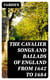 The Cavalier Songs and Ballads of England from 1642 to 1684