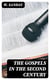 The Gospels in the Second Century - An Examination of the Critical Part of a Work Entitled 'Supernatural Religion'