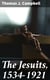 The Jesuits, 1534-1921 - A History of the Society of Jesus from Its Foundation to the Present Time