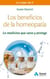 Los beneficios de la homeopatia - La medicina que sana y protege
