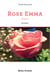 Rose Emma Tome 2