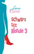 Schwarz Rot Blondie 3 - Leben und Lieben