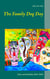 The Family Dog Day - Texte und Gedichte 2012-2016
