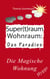 Hygge, Superraum Wohntraum - Die magische Wohnung, Glück für Fortgeschrittene