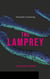 The Lamprey - In the wake of passion