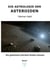 Die Astrologie der Asteroiden Band 1 - - die geheimen Zeichen Gottes deuten