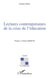 Lectures contemporaines de la crise de l'éducation