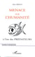 Menace sur l'humanité - A l'ère des prédateurs