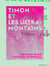 Timon et les ultramontains - Timothée le biblique à Timon le papalin