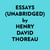 Essays (Unabridged)