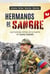 Hermanos de sangre - Las historias detrás de la muerte de Carlos Castaño