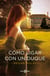 Cómo ligar con un duque (Amantes reales 1)