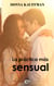 La práctica más sensual - El mejor regalo para San Valentín, una novela de Harlequin