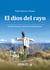 El dios del rayo - De hirka Llamoq a san Pedro de Huancarpata