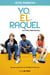 Yo, él y Raquel - (Un final para Rachel)