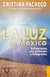 La luz de México - Entrevistas con pintores y fotógrafos