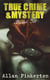 TRUE CRIME & MYSTERY Boxed Set - The Murderer and the Fortune Teller, The Burglar's Fate and the Detectives, The Expressman and the Detective, Mississippi Outlaws and the Detectives, The Spiritualists and the Detectives…