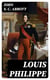 Louis Philippe - Makers of History Series