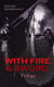 WITH FIRE & SWORD Trilogy - Historical Novels: With Fire and Sword, The Deluge & Pan Michael