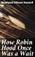 How Robin Hood Once Was a Wait - A Miracle Play or Christmas Masque