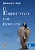O executivo e o elefante
