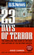 23 Days of Terror - The Compelling True Story of the Hunt and Capture of the Beltway Snipers