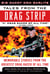Tales from the Drag Strip - Memorable Stories from the Greatest Drag Racer of All Time