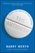 The Antidote - Inside the World of New Pharma