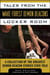 Tales from the Wake Forest Demon Deacons Locker Room - A Collection of the Greatest Demon Deacon Stories Ever Told