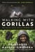 Walking With Gorillas - The Journey of an African Wildlife Vet