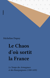 Le Chaos d'où sortit la France - Le Temps des Armagnacs et des Bourguignons (1380-1435)