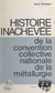 Histoire inachevée de la convention collective nationale de la métallurgie
