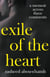 Exile of the Heart: A Memoir Across Three Continents