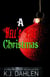A Hell's Fire Christmas - Hell's Fire Riders