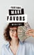 Fortune Favors the Wealthy