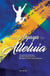 From Aiyaya to Alleluia