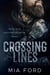 Crossing Lines - Roughshod Rollers MC, #1