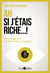 Ah si j'étais riche ! - Une analyse des représentations de l'argent