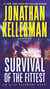 Survival of the Fittest - An Alex Delaware Novel