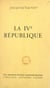La IVe République