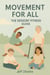MOVIMENT FOR ALL The Sensory Fitness Guide