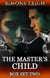 The Master's Child - Box Set Two - The Master's Child, #2
