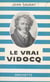 Le vrai Vidocq
