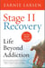 Stage II Recovery - Life Beyond Addiction