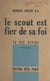 Le scout est fier de sa foi - Ta vie divine